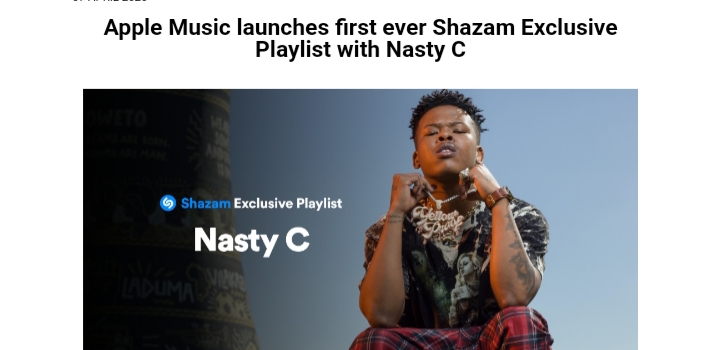 Apple Music Launches First ever shazam Exclusive Playlist With Nasty C