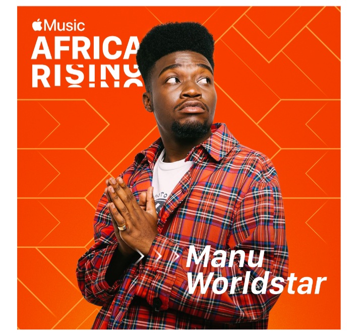 Apple Music’s Africa Rising artistis Manu WorldStar