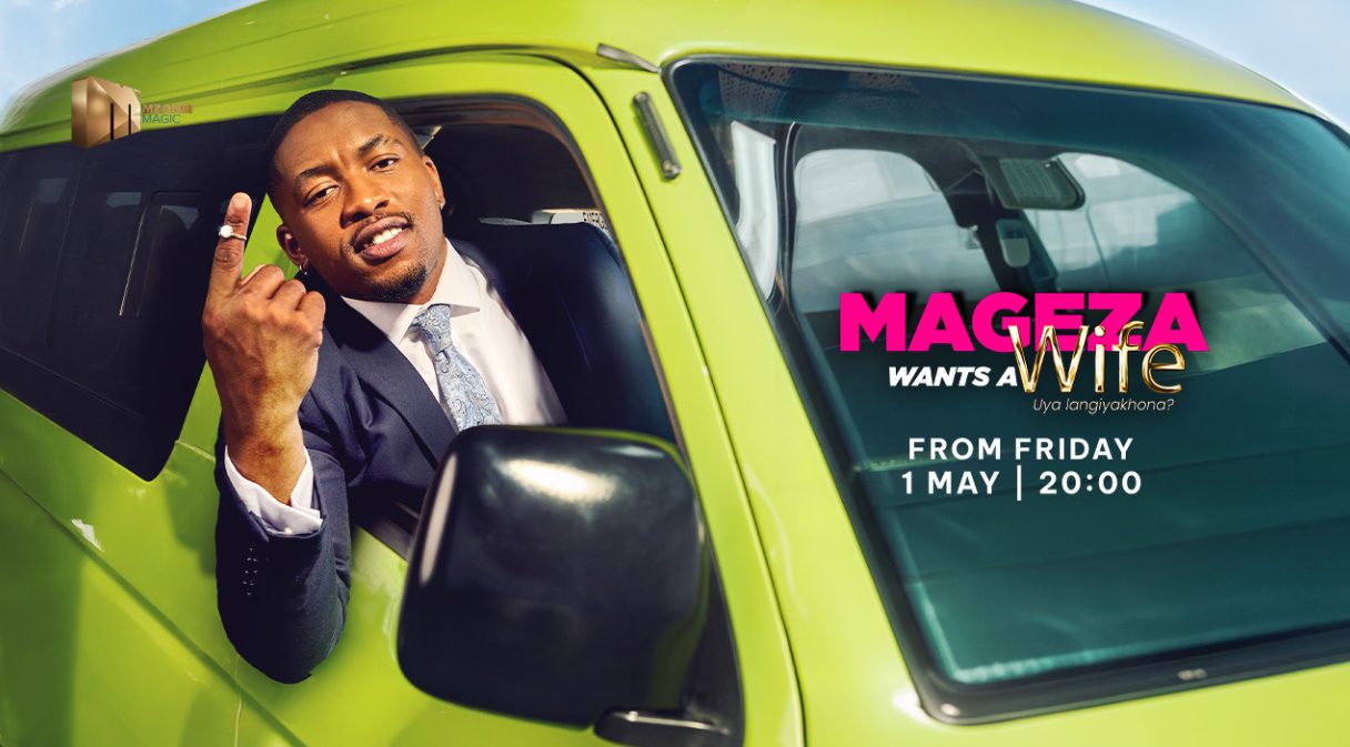 Mageza’s Search for Love on Mzansi Magic, With Nganele Back For Season ...